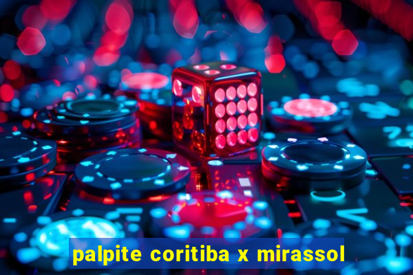 palpite coritiba x mirassol